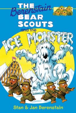 The Berenstain Bear Scouts and the Ice Monster (Berenstain Bear Scouts) Jan Berenstain