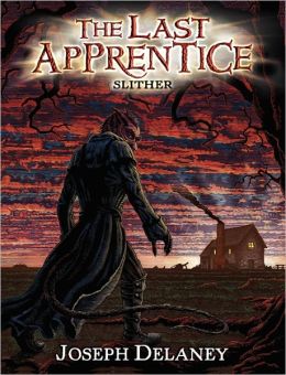 The Last Apprentice: Slither (Book 11) Joseph Delaney