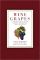 Wine Grapes: A Complete Guide to 1,368 Vine Varieties, Including Their Origins and Flavours