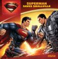Book Cover Image. Title: Superman Saves Smallville (Man of Steel Series), Author: John Sazaklis