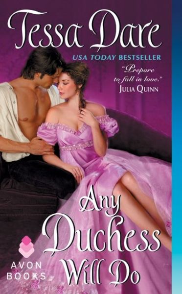 Mobile books free download Any Duchess Will Do 9780062240125 by Tessa Dare (English literature) CHM PDB MOBI
