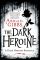 The Dark Heroine: Dinner with a Vampire