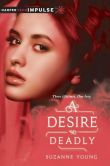 Book Cover Image. Title: A Desire So Deadly, Author: Suzanne Young