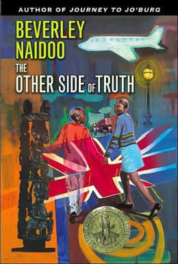 The Other Side of Truth Beverley Naidoo and Jon Snow