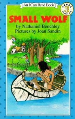 Small Wolf (I Can Read Book 3) Nathaniel Benchley and Joan Sandin