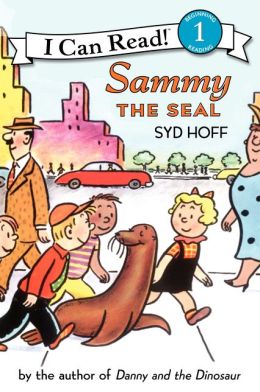 Sammy the Seal (I Can Read Book 1) Syd Hoff