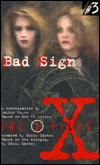 Bad Sign (X-Files Young Adult Series #3)