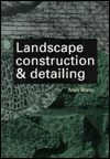 Landscape Construction and Detailing