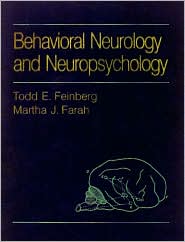 Behavioral Neurology and Neuropsychology