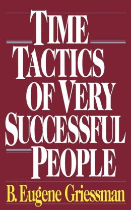 Time Tactics Of Very Successful People