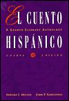 El Cuento Hispánico: A Graded Literary Anthology