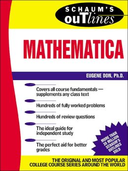 Schaum's Outline of Mathematica