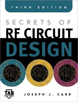 Secrets Of Rf Circuit Design