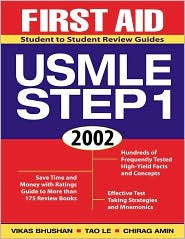 First Aid for the USMLE Step 1: 2002