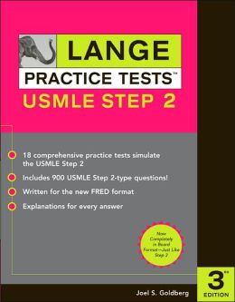 Lange Practice Tests for the USMLE Step 1 (LANGE Reviews USMLE) Joel S. Goldberg