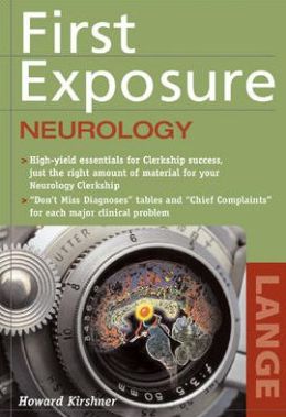 First Exposure To Neurology