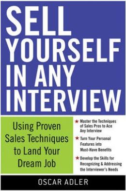 Sell Yourself In Any Interview