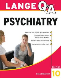 Lange Q&A Psychiatry, 10th Edition
