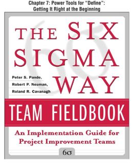 The Six Sigma Way Team Fieldbook, Chapter 7 - Power Tools for