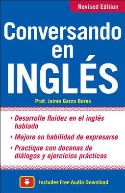 Conversando en ingles, Third Edition Jaime Garza Bores
