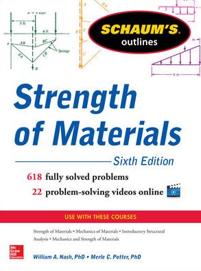 Schaum's Outline of Strength of Materials, 6th Edition