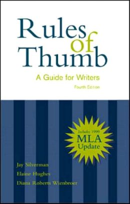 Rules of Thumb: A Guide for Writers with 1999 MLA Updates (Spiral Bound)