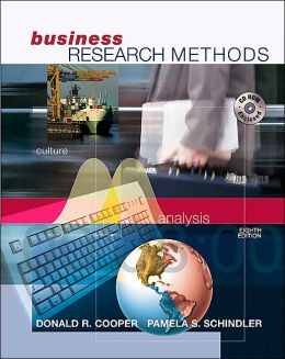 Business Research Methods with Student CD-ROM Donald R Cooper, Pamela S. Schindler and Pamela Schindler