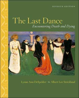 Last Dance: Encountering Death and Dying