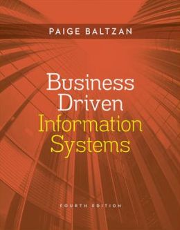 Business Driven Information Systems Paige Baltzan