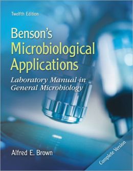 Combo: Benson's Microbiological Applications Complete Version with Connect Microbiology 1 Semester Access Card