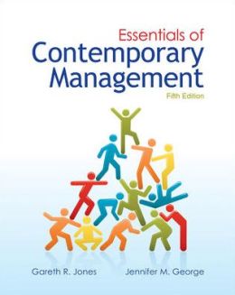 Essentials of Contemporary Management 1st Edition ( Paperback ) JONES pulished