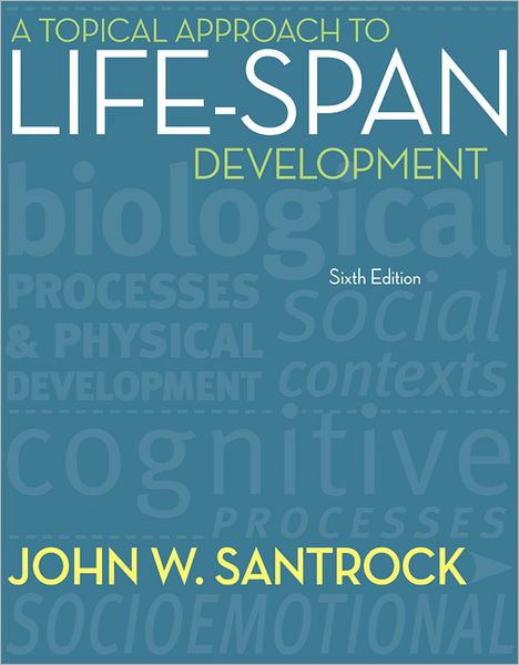 Free audio books ebooks download A Topical Approach to Lifespan Development 9780078035135