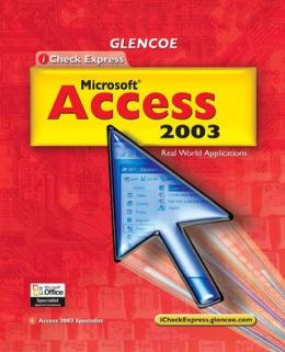 iCheck Series: iCheck Express Microsoft Access 2003, Student Edition