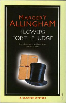 Flowers for the Judge (Albert Campion Series #7)