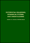 Differential Equations, Dynamical Systems, and Linear Algebra