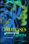 Proteases of Infectious Agents