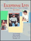 Exceptional Lives : Special Education in Today's Schools