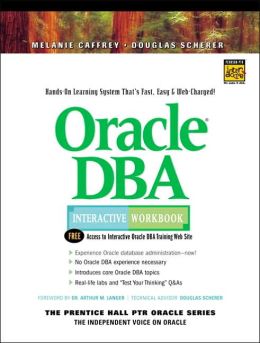 Oracle DBA Interactive Workbook
