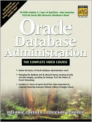 Oracle Database Administration: The Complete Video Course