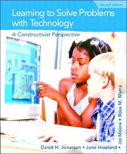 Learning to Solve Problems with Technology: A Constructivist Perspective