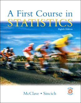 A first course in statistices mcclave sincich homework help