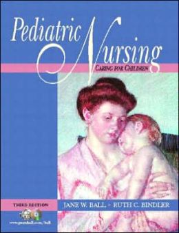 Pediatric Nursing: Caring for Children