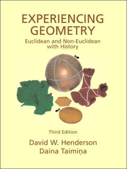 Experiencing Geometry : Euclidean and non-Euclidean with History