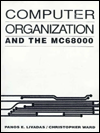 Computer Organization and the MC68000