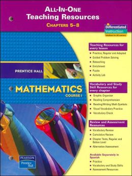 Prentice Hall Mathematics Course 1: All-in-One Teaching Resources ...