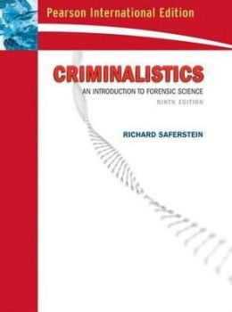 Criminalistics : An Introduction to Forensic Science (International Edition)