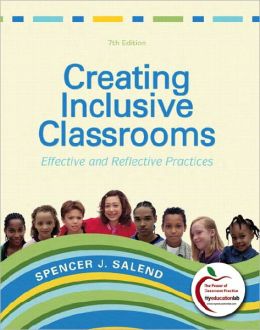 Creating Inclusive Classrooms: Effective and Reflective Practices, Student Value Edition