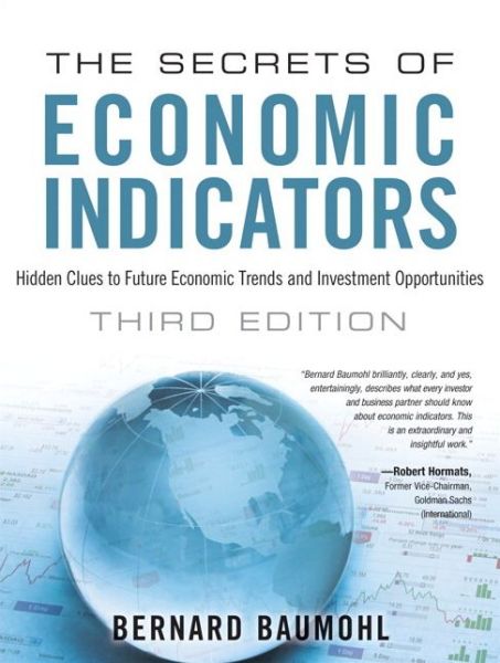Electronics ebooks downloads The Secrets of Economic Indicators: Hidden Clues to Future Economic Trends and Investment Opportunities 9780132932073 (English literature)