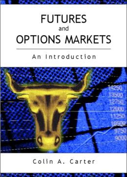 futures and options markets colin carter
