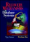 Recovery Mechanisms in Database Systems